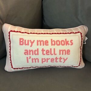 “Buy me books and tell me I’m pretty”Funny Needlepoint Pillow — NWT